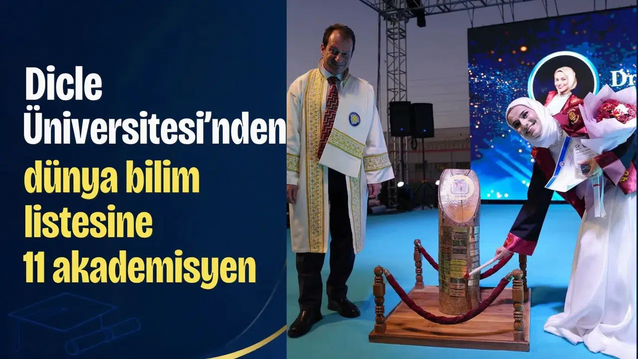 Diyarbakır'ın bilim gururu: Dicle Üniversitesi'nden dünya bilim listesine 11 akademisyen