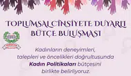 Bütçe kadınların kararıyla şekillenecek: Yenişehir'de kritik toplantı