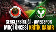 Gençlerbirliği Amedspor maçı öncesi güvenlik için kritik karar: Sadece biri kabul edilecek