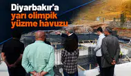 Diyarbakır'a yarı olimpik yüzme havuzu için düğmeye basıldı: Adresi belli oldu