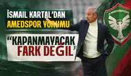 Fenerbahçe Teknik Direktörü İsmail Kartal'dan Amedspor yorumu: Kapanmayacak fark yok