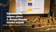Diyarbakır'da sinema şöleni: 4. Avrupa Sinema Günleri başladı