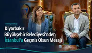 Diyarbakır Büyükşehir Belediyesi'nden İstanbul'a geçmiş olsun mesajı: Desteğe hazırız