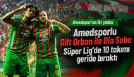 Amedsporlu Gift Orban ile Dia Saba Süper Lig'de 10 takımı geride bıraktı