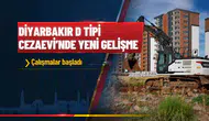 Diyarbakır'da D Tipi Cezaevi ile ilgili yeni gelişme: Çalışmalar başladı