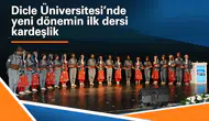 Dicle Üniversitesi'nde yeni dönemin ilk dersi kardeşlik: Rektör Eronat'tan çağrı
