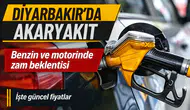 Benzine ve motorine dev zam geliyor: İşte Diyarbakır'da güncel akaryakıt fiyatları