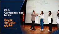 Dicle Üniversitesi'nde bir ilk: Beyaz önlükler giyildi