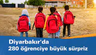 Diyarbakır'da 280 öğrenciye büyük sürpriz: İçi dolu çantalarına kavuştular