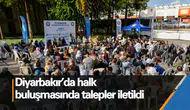 Diyarbakır'da halk buluşmasında onlarca talep eşbaşkanlara iletildi: Çözüm bulunacak