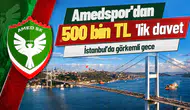 Amedspor'dan 500 bin TL'lik davet: İstanbul'da görkemli gece