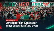 Amedspor'dan Konyaspor maçı öncesi taraftara uyarı: Stat kuralları hatırlatıldı