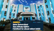 Dicle Üniversitesi Ziya Gökalp Eğitim Fakültesi'ne ulusal etiket ödülü