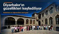 Diyarbakır'ın güzellikleri keşfediliyor: Kadınlara ve öğrencilere özel gezi