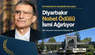 Diyarbakır Nobel ödüllü ismi ağırlıyor: Gençlere seslenecek