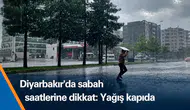 Diyarbakır'da sabah saatlerine dikkat: Gök gürültülü yağış kapıda