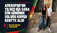 Amedspor'un yıldızı Dia Saba izin gününde soluğu komşu kentte aldı: Ailesiyle stres attı