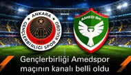 Gençlerbirliği Amedspor maçı canlı yayın bilgisi: Karşılaşma ne zaman hangi kanalda?