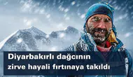 Diyarbakırlı dağcının zirve hayali fırtınaya takıldı: Ağrı'da 4 bin 900 rakımdan geri döndü