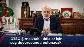 Diyarbakır TSO'dan flaş karar: Şırnak'taki iddialar için suç duyurusu yapılacak