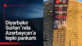 Diyarbakır Surları'nda Azerbaycan yönetimine tepki pankartı: Aliyev'e sert eleştiri