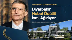 Diyarbakır Nobel ödüllü ismi ağırlıyor: Gençlere seslenecek