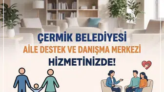 Çermik'te aile yapısını güçlendirecek yeni merkez: Aile Destek ve Danışma Merkezi açıldı