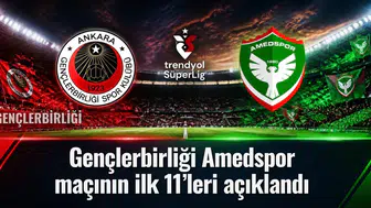 Gençlerbirliği Amedspor maçının ilk 11'leri resmen açıklandı: Şaşırtan tercihler var