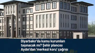 Diyarbakır'da kamu kurumları taşınacak mı? Şehir plancısı Aydın'dan 'merkezi koru' çağrısı