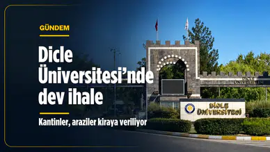 Dicle Üniversitesi'nde büyük ihale: Kantin, büfe ve tarım arazileri kiraya veriliyor