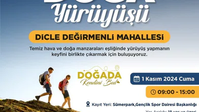 Dicle ilçesinde doğa yürüyüşü düzenlenecek