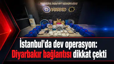 İstanbul'da 34 saatlik narkotik bilançosu: Diyarbakır bağlantısı dikkat çekti