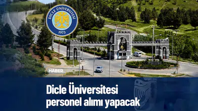 Dicle Üniversitesi'nden personel alımı ilanı: Başvurular başladı, 2 Kasım'da sona erecek