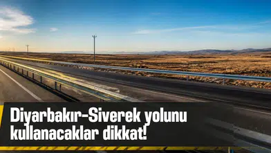 Diyarbakır Siverek yolunu kullanacaklar dikkat: Yol tek şeride düştü