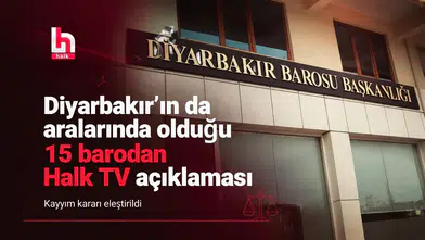 Diyarbakır Barosu'ndan 15 baro ile ortak Halk TV açıklaması: Kayyım kararına tepki