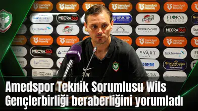 Amedspor Teknik Sorumlusu Wils Gençlerbirliği beraberliğini yorumladı