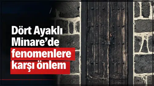 Dört Ayaklı Minare'de izinsiz çekim krizi: Diyarbakır'da fenomenlere karşı koruma önlemi