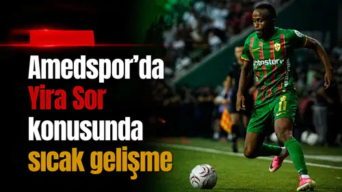 Amedspor'da Yira Sor ile ilgili sıcak gelişme: Yurt dışına gönderildi