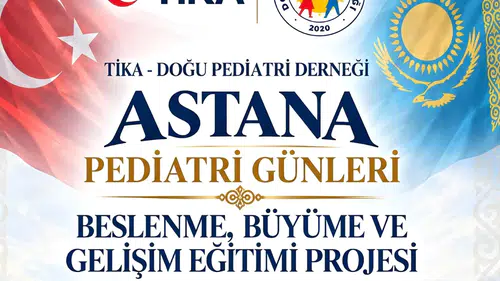 Doğu Pediatri Derneği Astana ile iş birliği yaptı: Çocuk sağlığı için uzmanlar toplanıyor