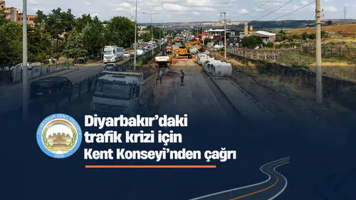 Diyarbakır'da trafik çilesi büyüyor: Kent Konseyi'nden acil çağrı