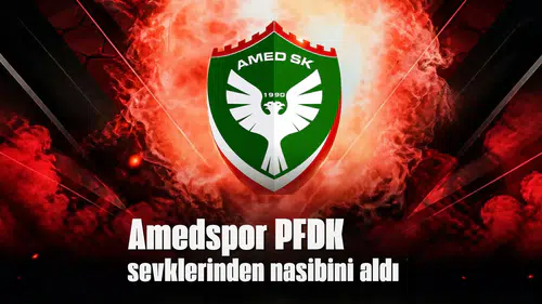 Amedspor PFDK sevklerinden yine nasibini aldı: Gerekçe şaşırttı