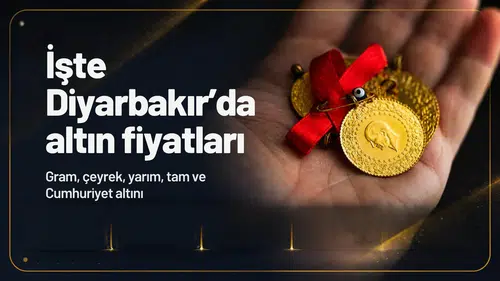 Diyarbakır'da gram ve çeyrek altın fiyatları ne kadar? İşte piyasalarda son durum