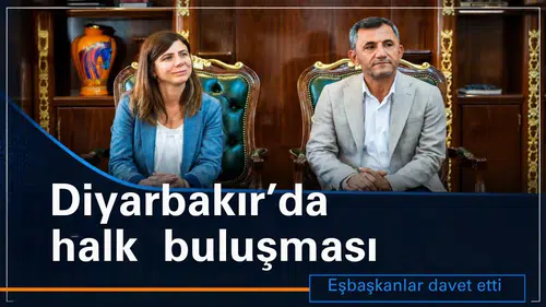 Diyarbakır'da halk buluşması: Eşbaşkanlar vatandaşı davet etti, işte tarihi ve saati