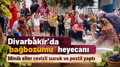 Diyarbakır'da çocukların bağbozumu heyecanı: Minik eller cevizli sucuk ve pestil yaptı