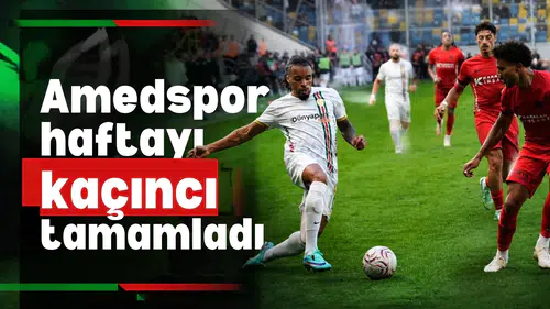 Amedspor Süper Lig'de 7. haftayı kaçıncı sırada tamamladı? Devlerin arasında yer aldı