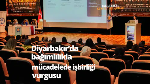 Diyarbakır'da bağımlılıkla mücadelede iş birliği vurgusu: Tedavisi mümkün