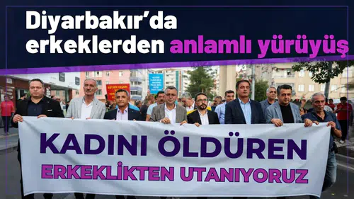 Diyarbakır'da erkeklerden anlamlı yürüyüş: "Kadını öldüren erkeklikten utanıyoruz"