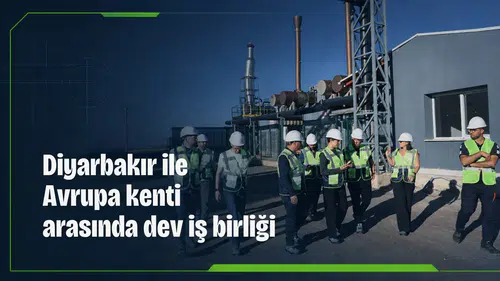Diyarbakır ile Avrupa kenti arasında dev iş birliği: Çevre için ortak hamle yapılacak