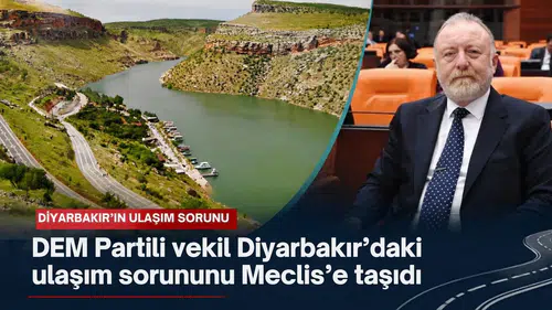 DEM Partili Vekil Diyarbakır'daki ulaşım sorununu Meclis'e taşıdı: 4 bin 500 yurttaş mağdur