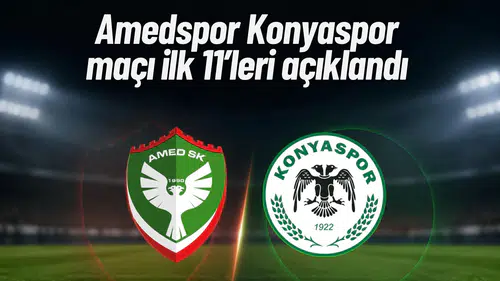 Amedspor Konyaspor maçının ilk 11'leri açıklandı: Hasi'den şaşırtan tercihler